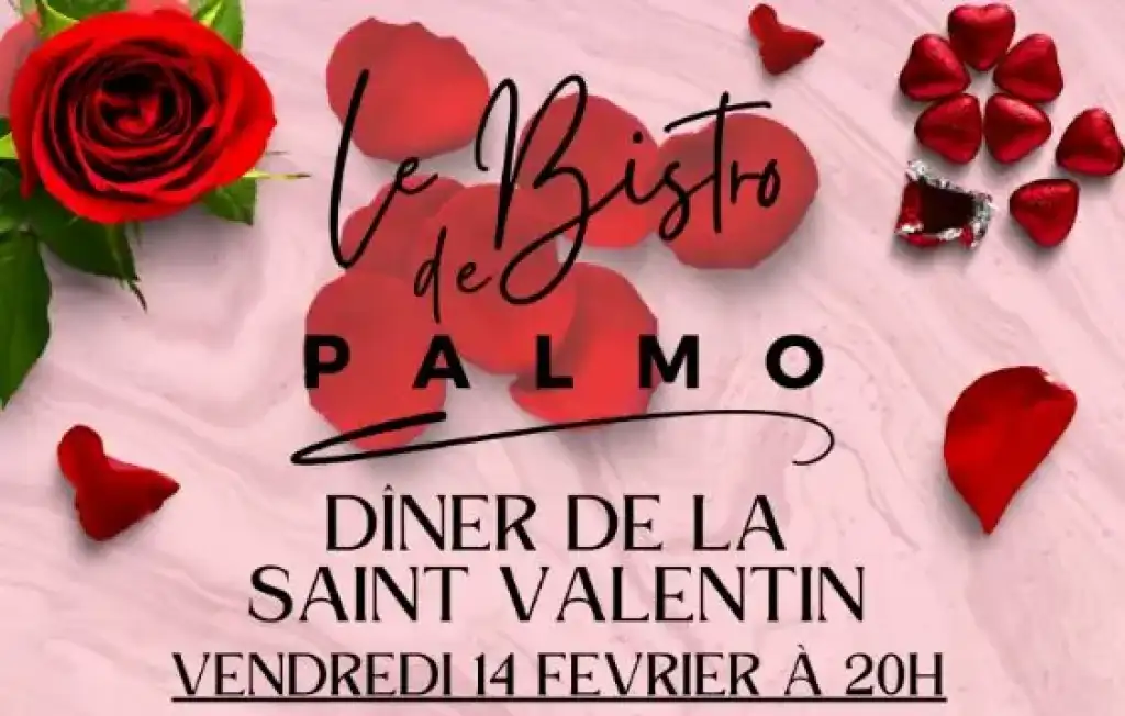 Dîner de la Saint-Valentin au Bistro de Palmo